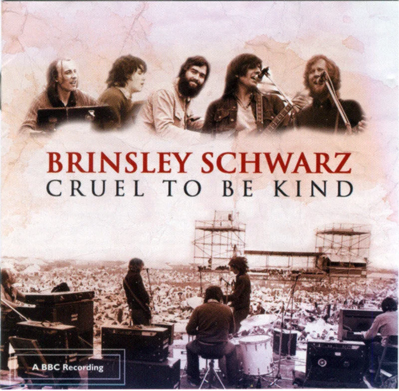 Brinsley Schwarz - Cruel To Be Kind (CD)