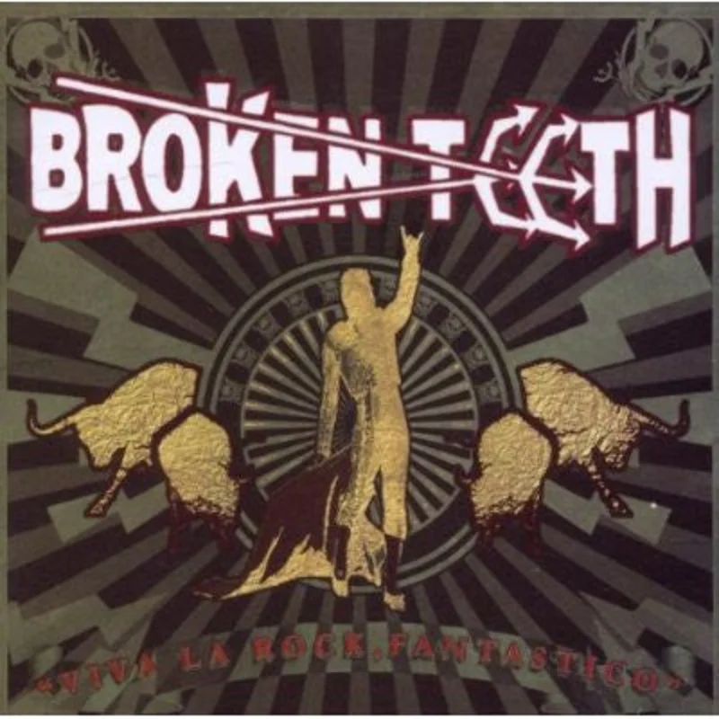 Broken Teeth - Viva La Rock, Fantastico! (CD)