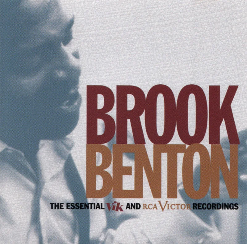 Brook Benton - The Essential Vik And RCA Victor Recordings (CD)