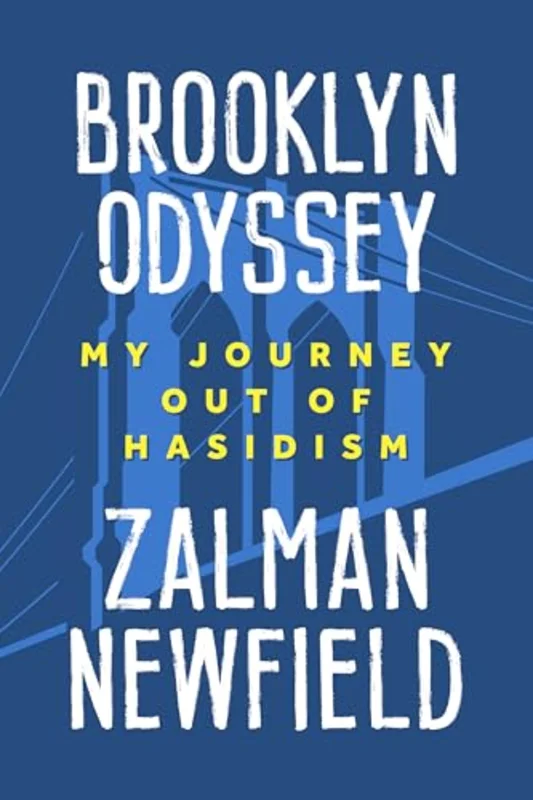 Brooklyn Odyssey : My Journey Out of Hasidism