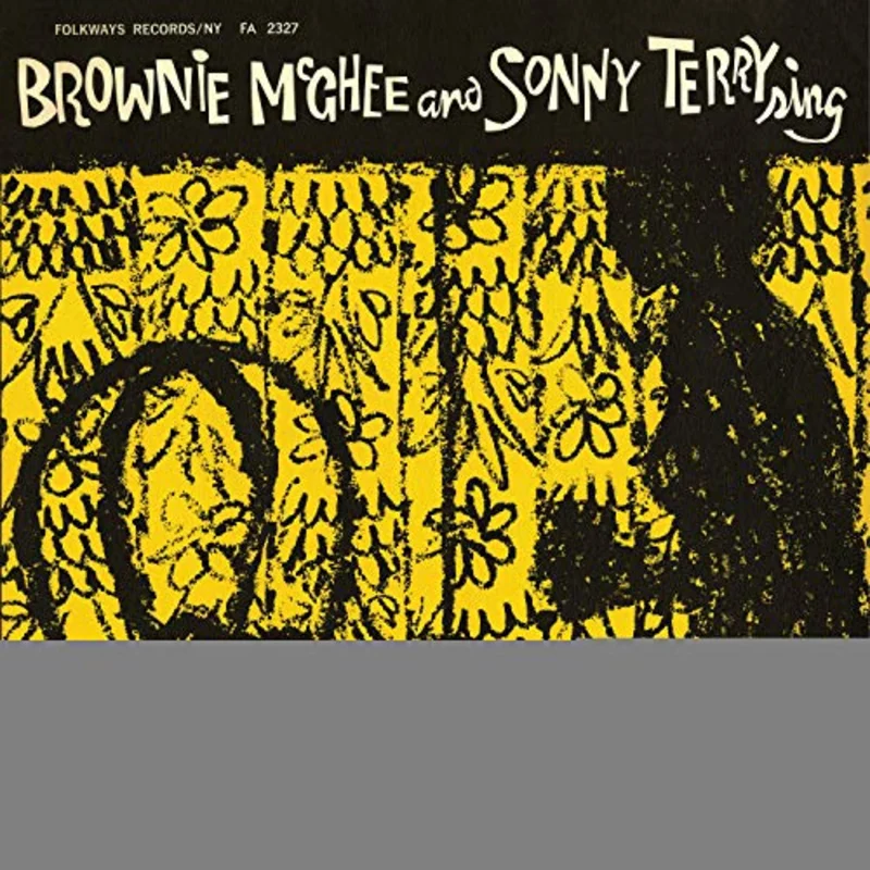 Brownie Mcghee/sonny Terry - Brownie McGhee And Sonny Terry Sing  [VINYL]