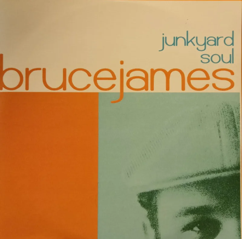 Bruce James - Junkyard Soul (CD)