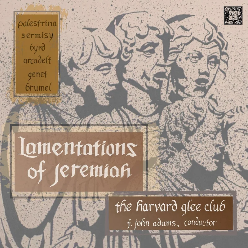 Brumel: Lamentations of Jeremiah