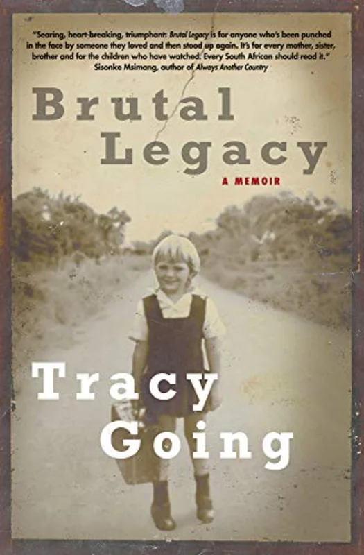 Brutal legacy