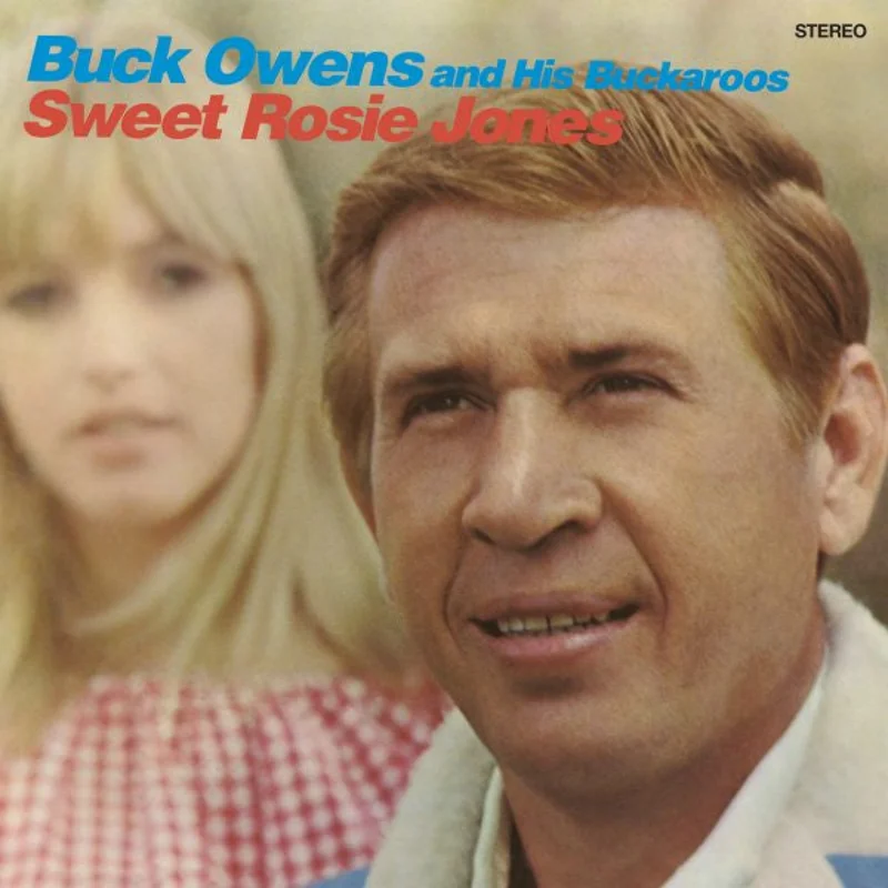 Buck Owens And His Buckaroos - Sweet Rosie Jones (CD)