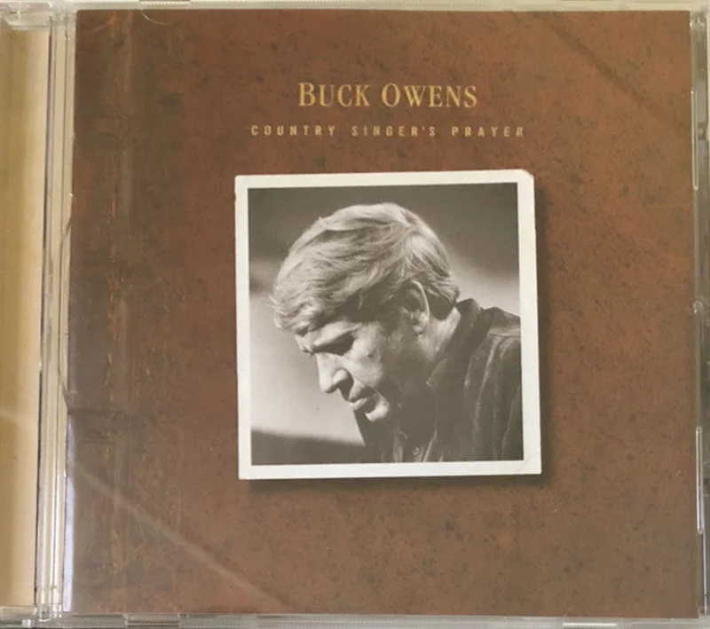 Buck Owens - Country Singers Prayer (CD)