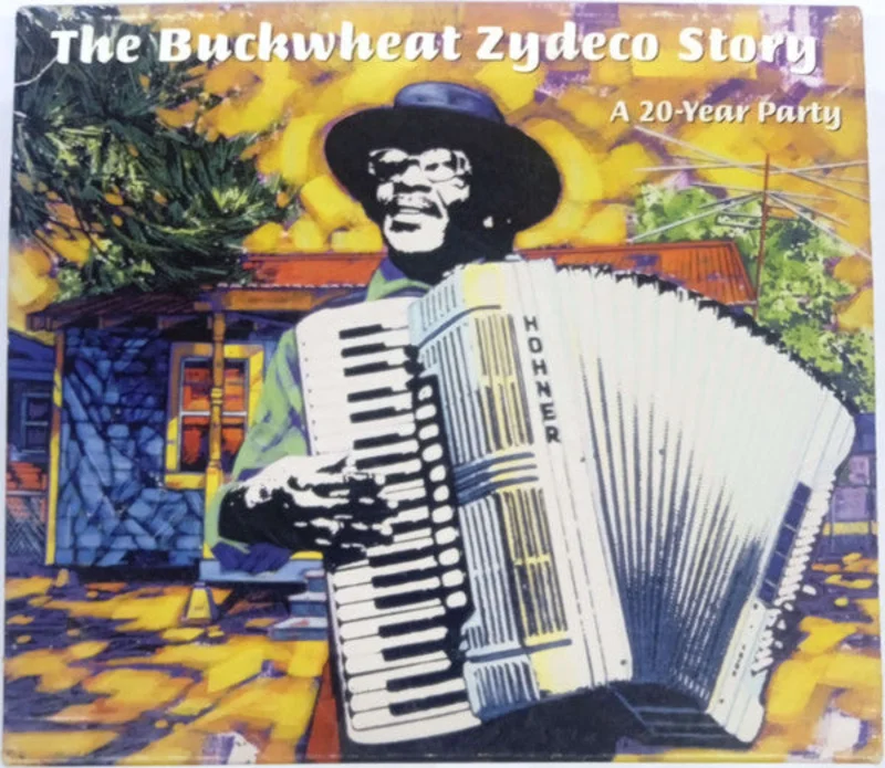 Buckwheat Zydeco - The Buckwheat Zydeco Story: A 20-Year Party (CD)