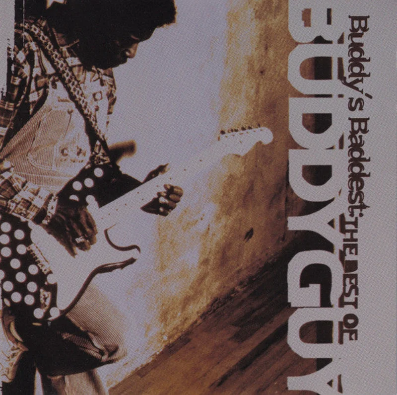 Buddy Guy - Buddy's Baddest: The Best Of Buddy Guy (CD)