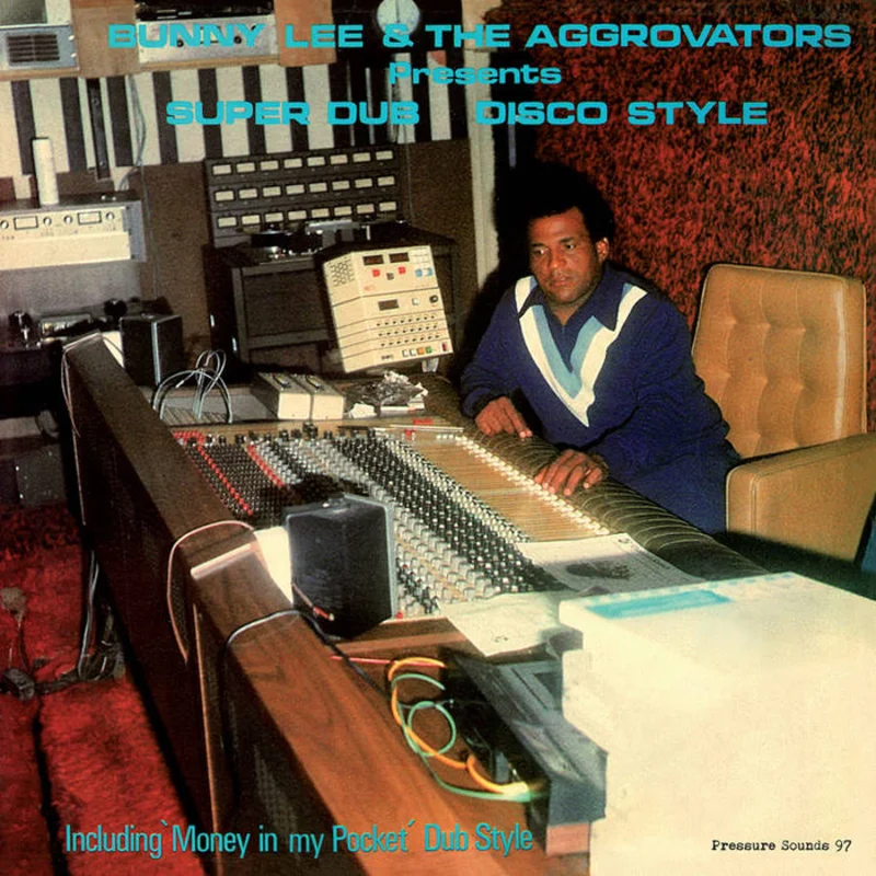 Bunny Lee & The Aggrovators - Super Dub Disco Style LP