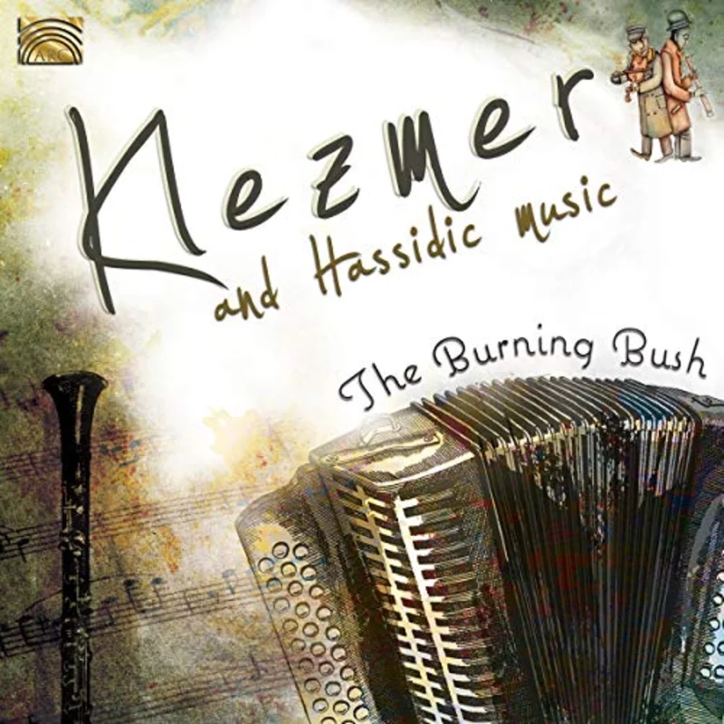 Burning Bush  The - Klezmer And Hassidic Music [CD]