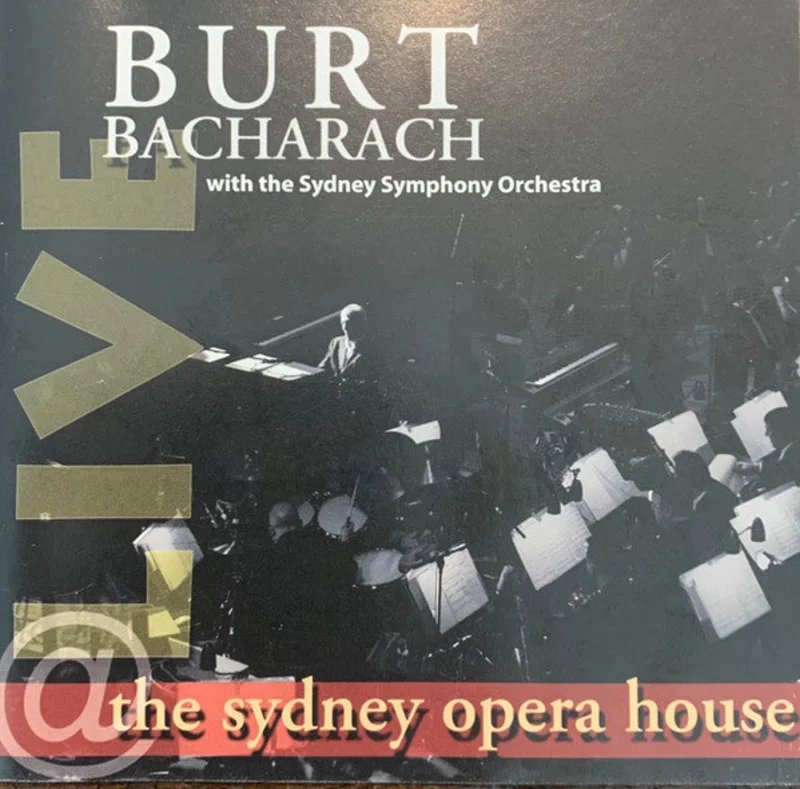 Burt Bacharach With The Sydney Symphony Orchestra - Live At The Sydney Opera House (CD)