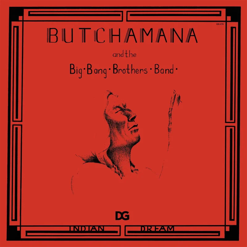 Butchamana & the Big Bang Brothers Band - Indian Dream LP