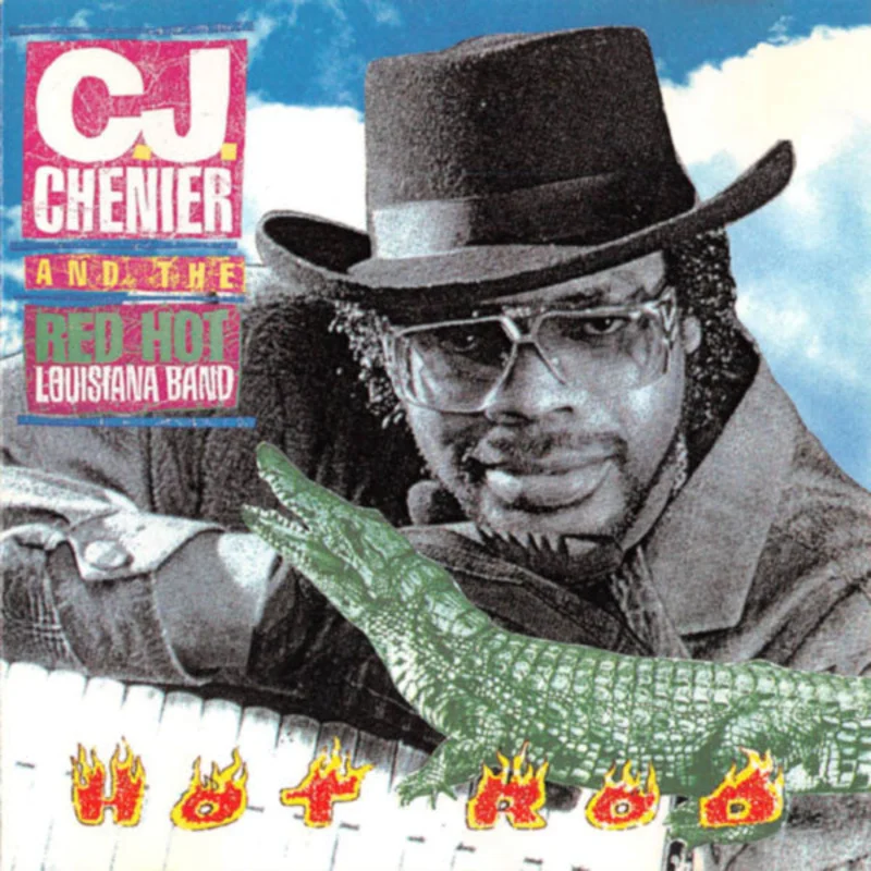 C.J. Chenier And The Red Hot Louisiana Band - Hot Rod (CD)