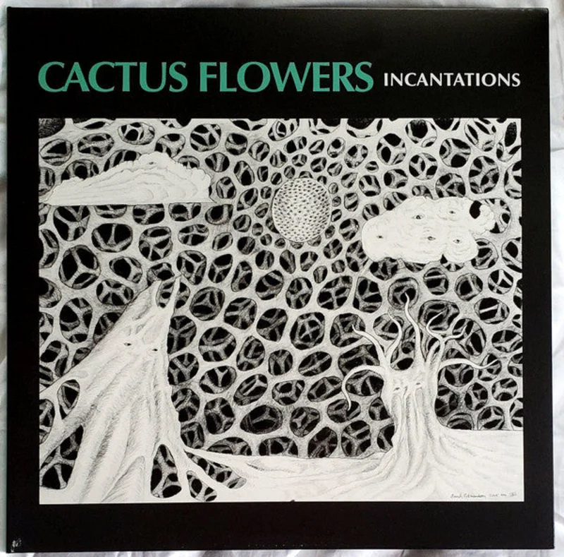 Cactus Flowers - Incantations (Vinyl)