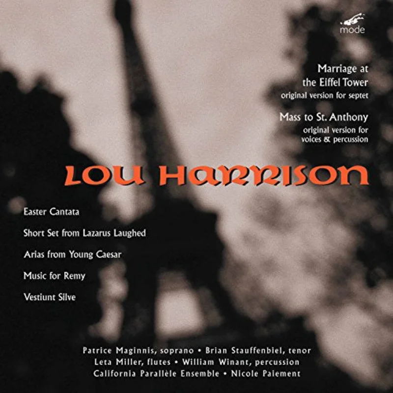 California Parallel Ensemble - Lou Harrison: Marriage At The Eiffel Tower - Works 1939-2000 [CD]