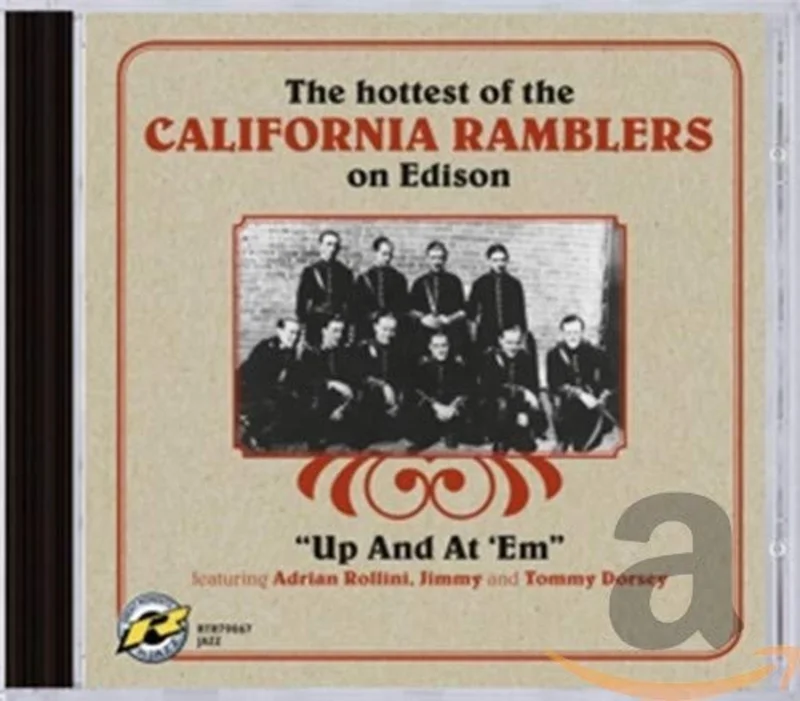 California Ramblers The - Up and at 'em - The Hottest of the California Ramblers on Edison [CD]