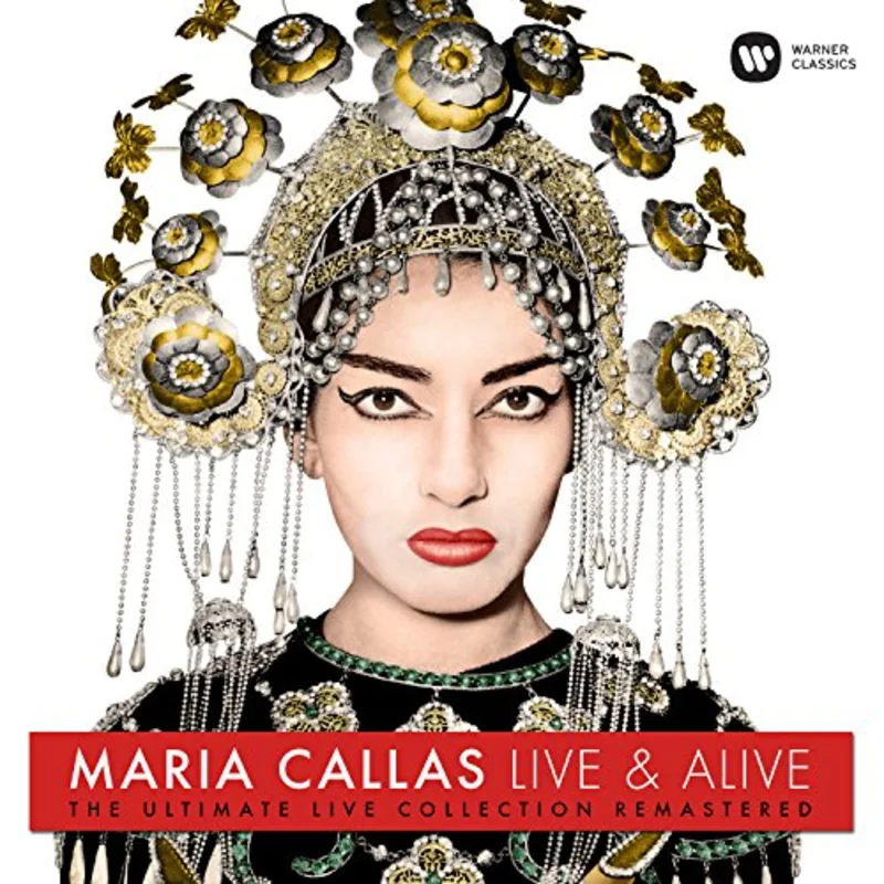 Callas,maria - Maria Callas  Live & Alive (The Ultimate Live Collection Remastered)  [VINYL]