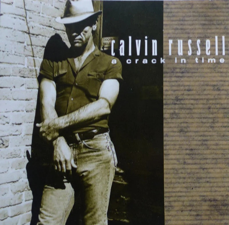Calvin Russell - A Crack In Time (CD)