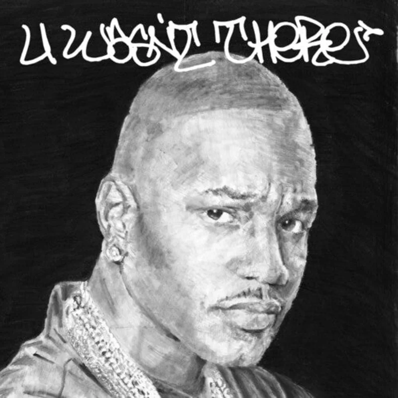 Cam'ron & A-Trak - U Wasn't There LP