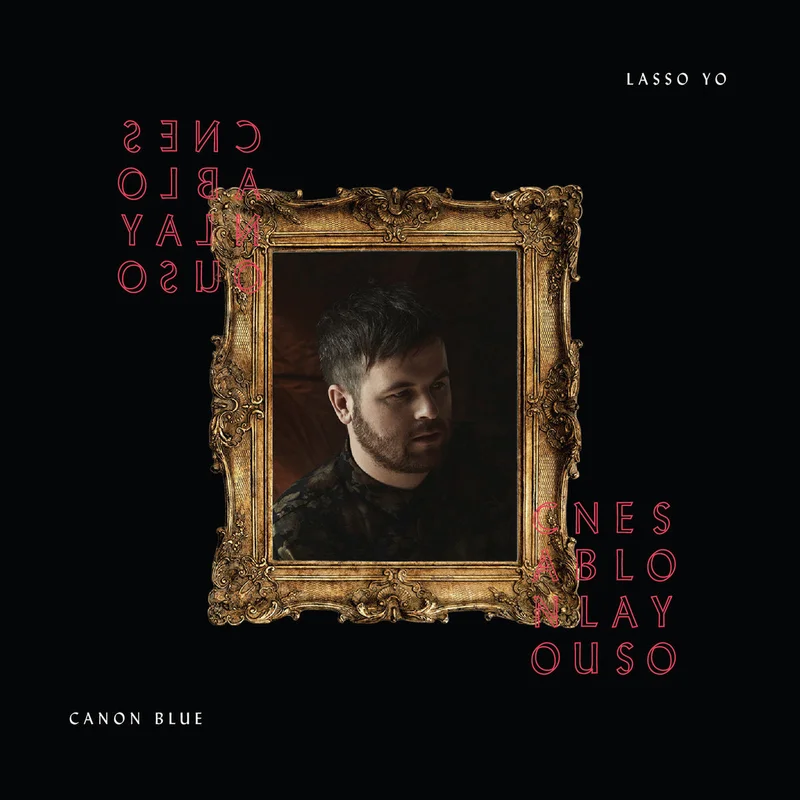 Canon Blue - Lasso Yo LP