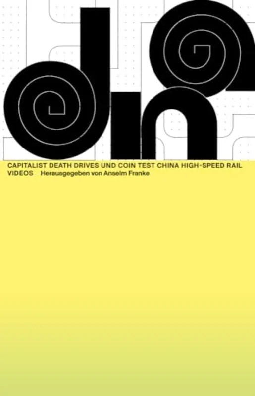 Capitalist Death Drives and Coin Test China High-Speed Rail Videos : DNA #15