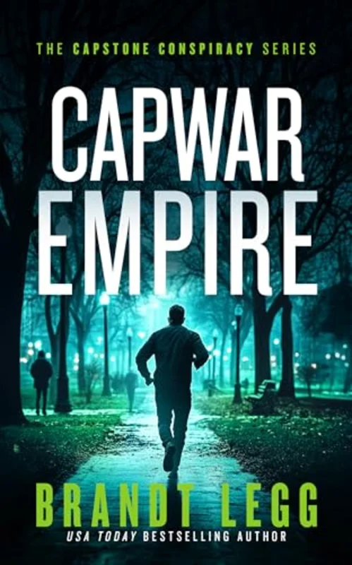 CapWar Empire : A gripping political thriller
