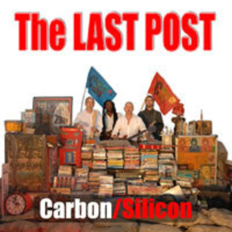 Carbon/Silicon - The Last Post (CD)