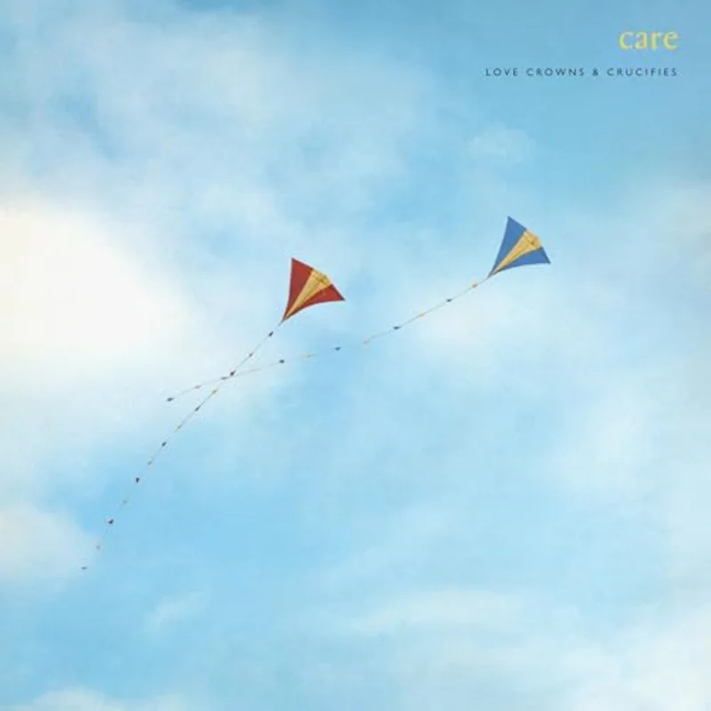 Care - Care - Love Crowns And Crucifies (ian Broudie Sleeve) [vinyl] [VINYL]