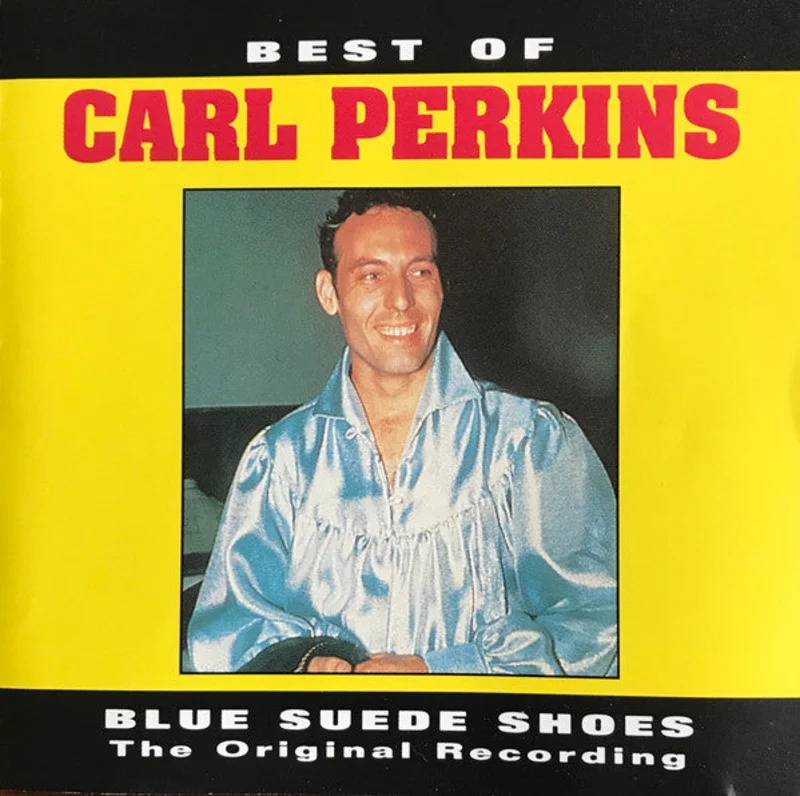 Carl Perkins - Best Of Carl Perkins (Blue Suede Shoes The Original Recording) (Vinyl)