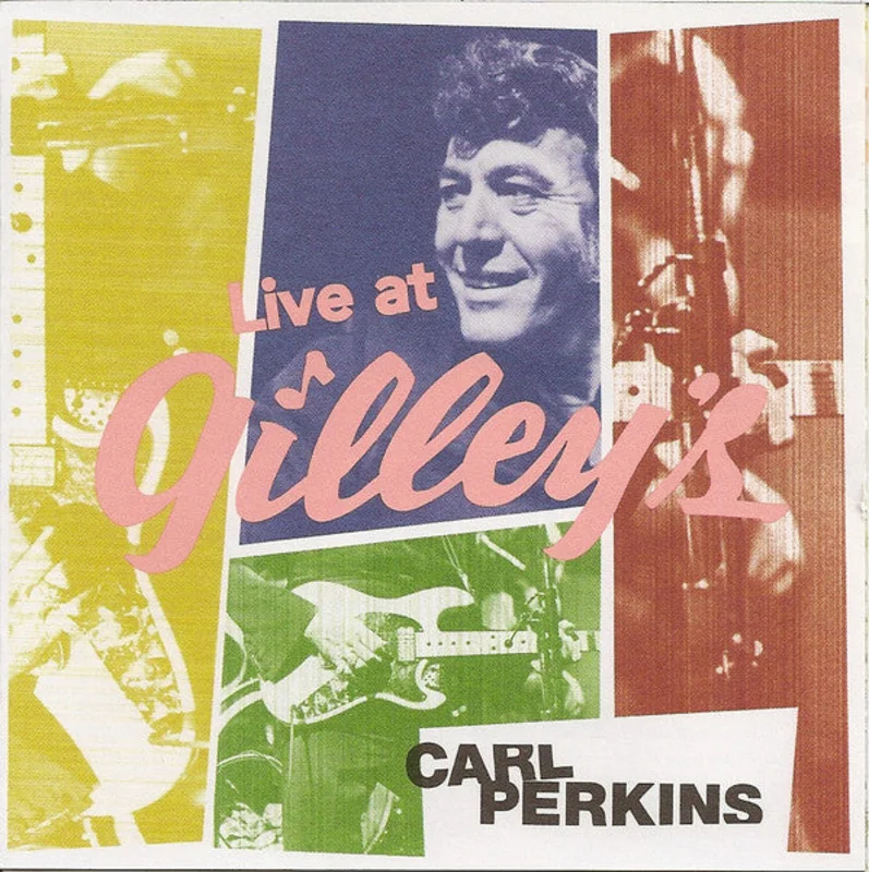 Carl Perkins - Live At Gilley's (CD)