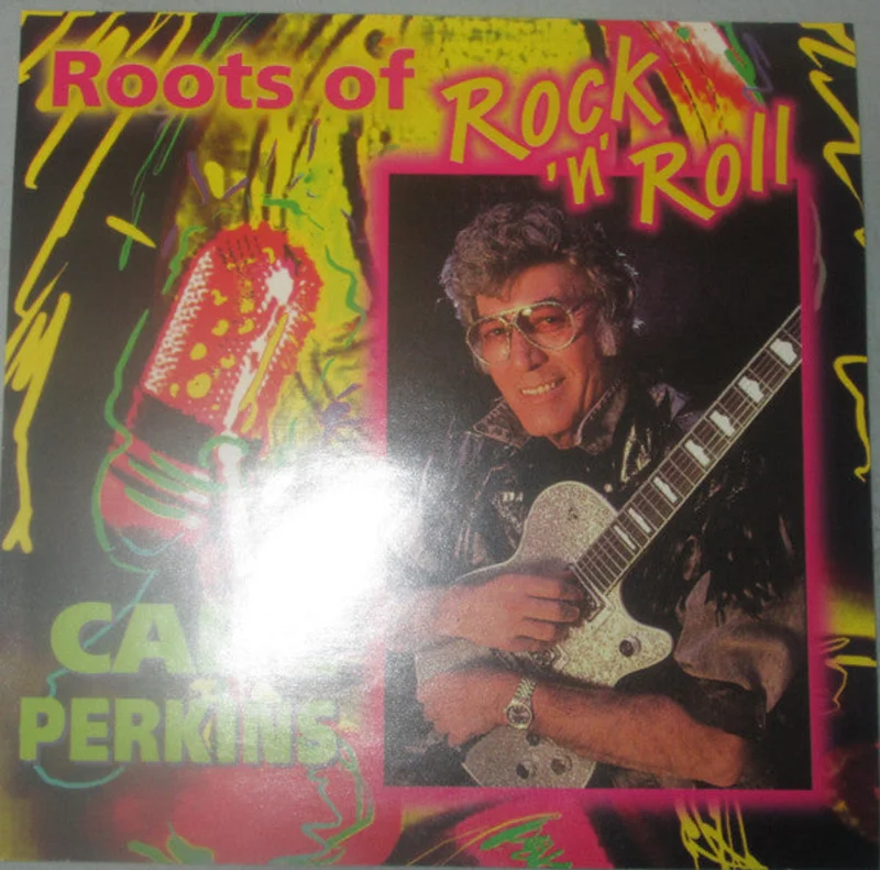 Carl Perkins - Roots Of Rock 'N' Roll (CD)
