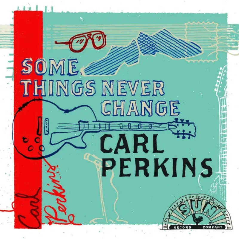 Carl Perkins - Some Things Never Change (Vinyl)