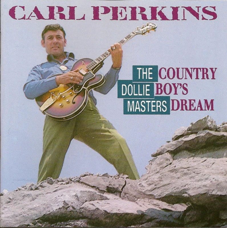 Carl Perkins - The Dollie Masters - Country Boy's Dream (CD)