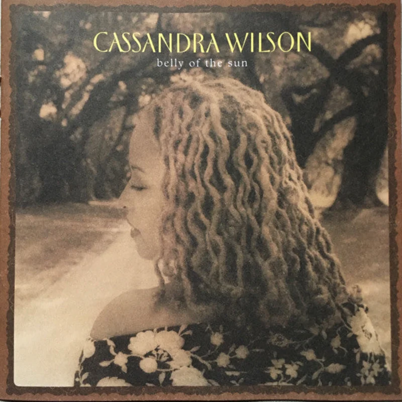 Cassandra Wilson - Belly Of The Sun (CD)
