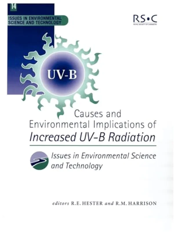 Causes and Environmental Implications of Increased UV-B Radiation : Volume 14