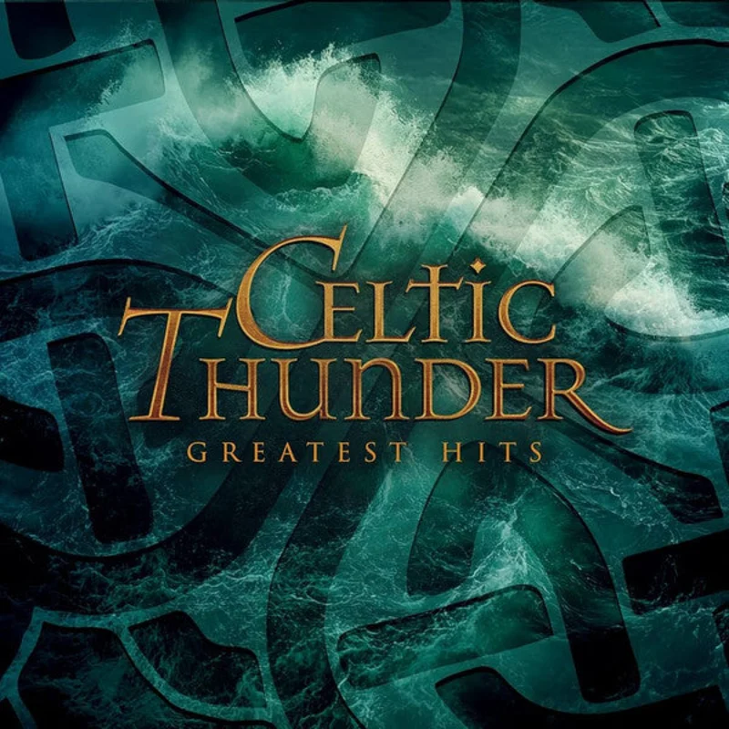 Celtic Thunder - Greatest Hits (Vinyl)