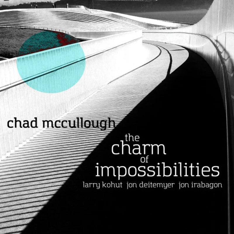 Chad McCullough - The Charm Of Impossibilities (CD)