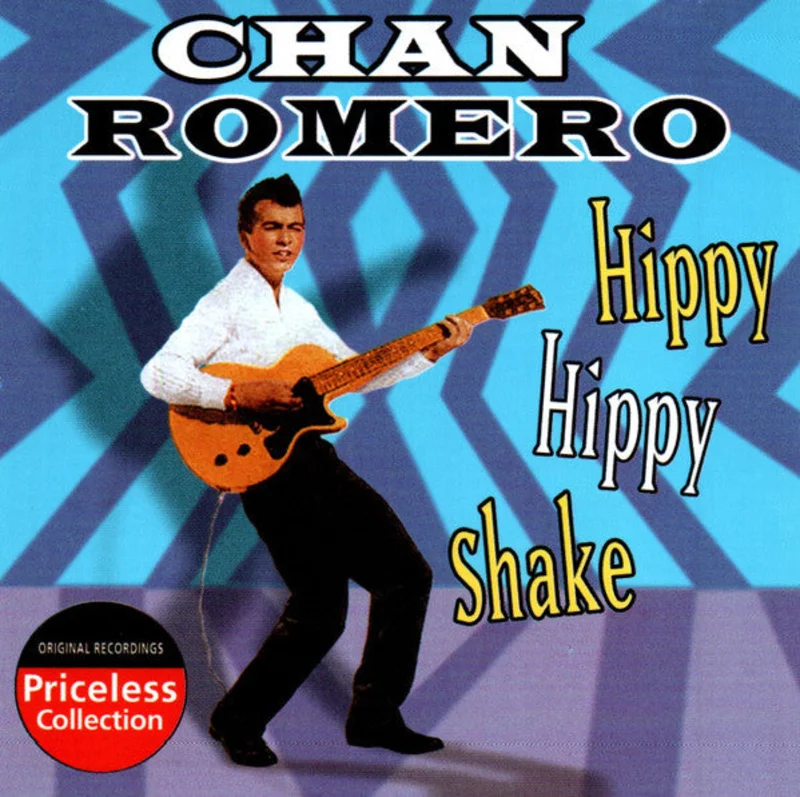 Chan Romero - Hippy Hippy Shake (CD)