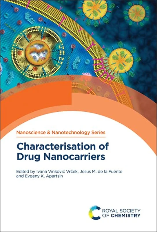 Characterisation of Drug Nanocarriers : Volume 65