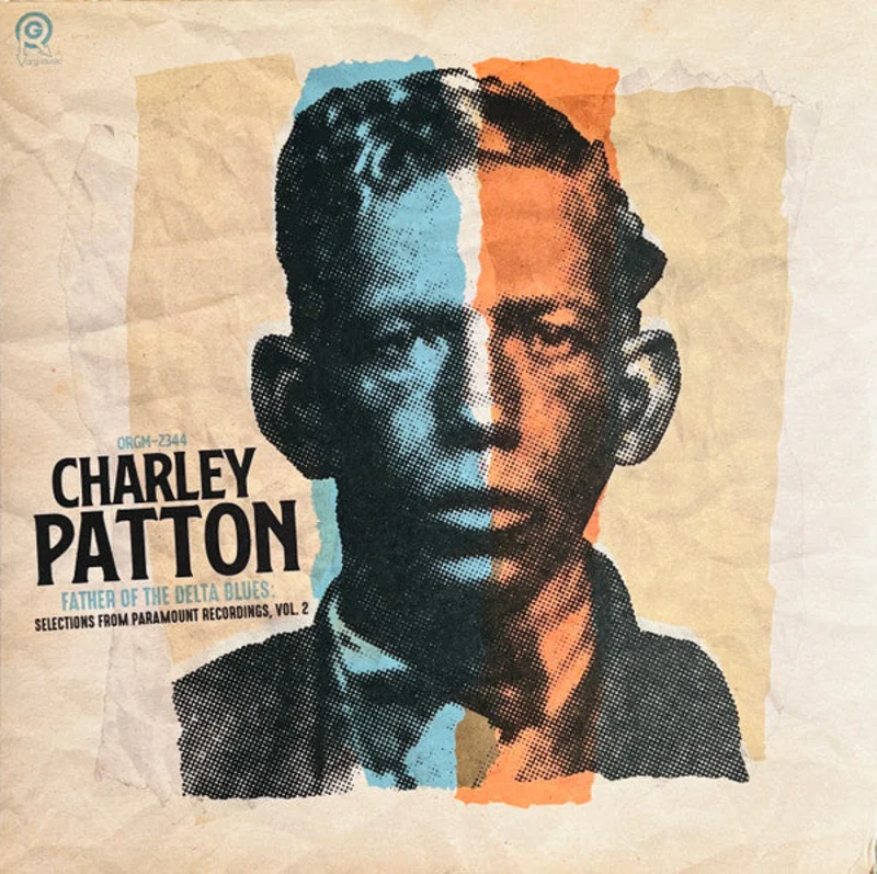 Charley Patton - Father Of The Delta Blues: Selections From Paramount Recordings, Vol. 2 (Vinyl)