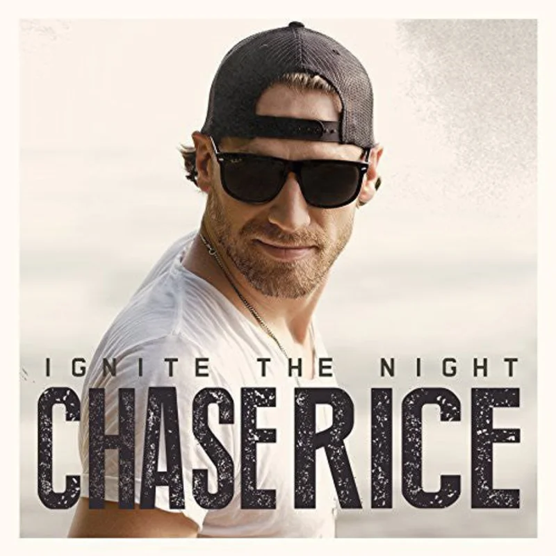 Chase Rice - Ignite The Night (CD)