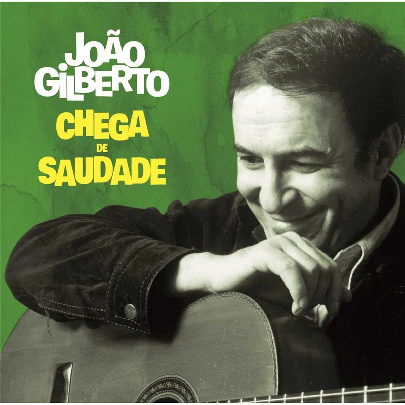 Chega De Saudade (60th Anniversary Edition)