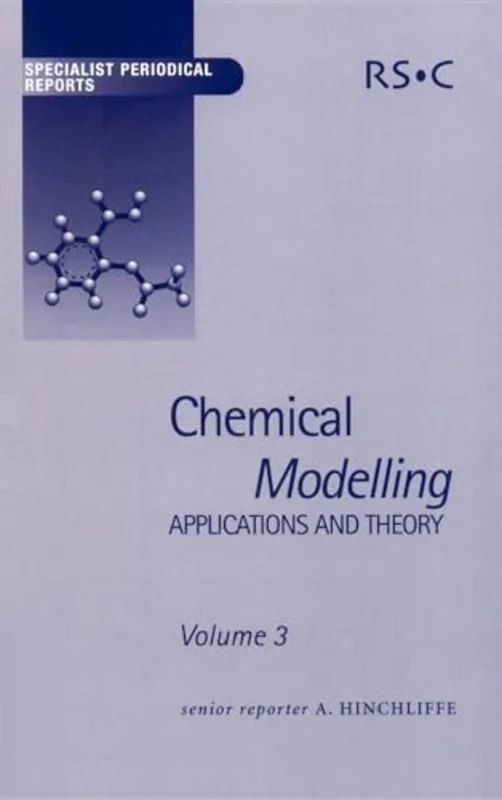 Chemical Modelling : Applications and Theory Volume 3 : Volume 3