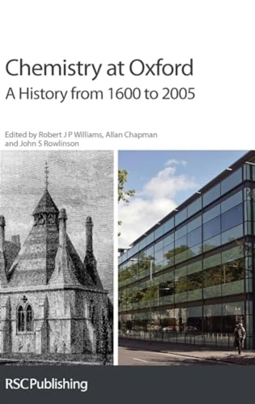 Chemistry at Oxford : A History from 1600 to 2005
