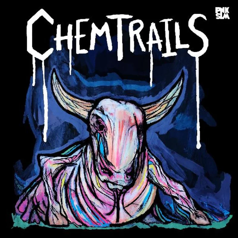 Chemtrails - Calf of the Sacred Cow LP