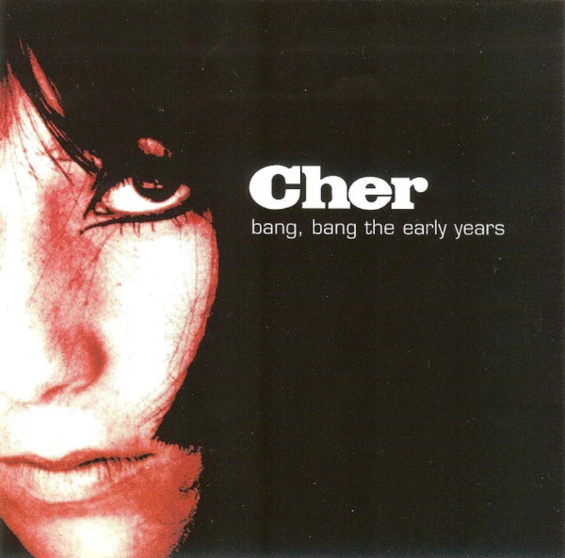 Cher - Bang, Bang The Early Years (CD)