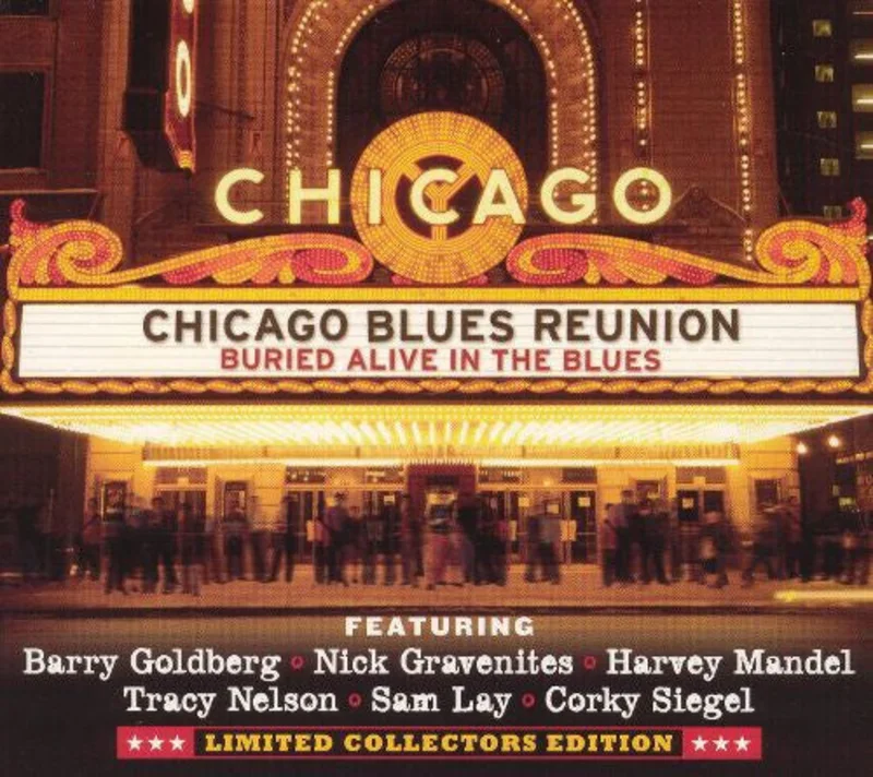 Chicago Blues Reunion - Buried Alive In The Blues (CD)