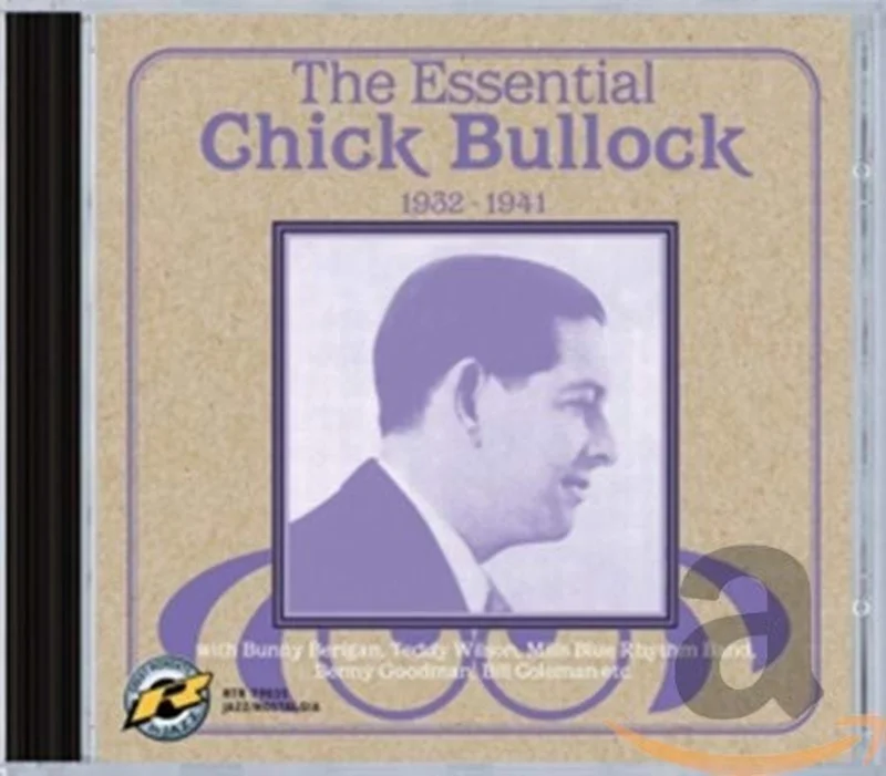 Chick Bullock - The Essential Chick Bullock [CD]