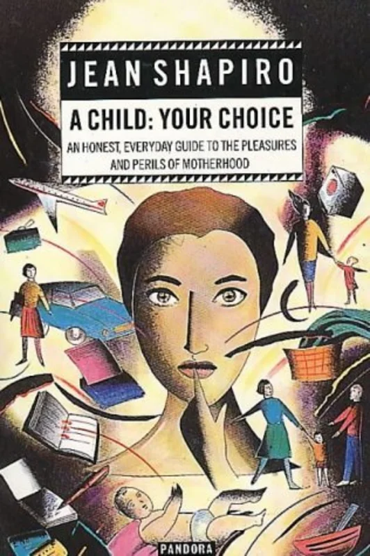 Child : Your Choice