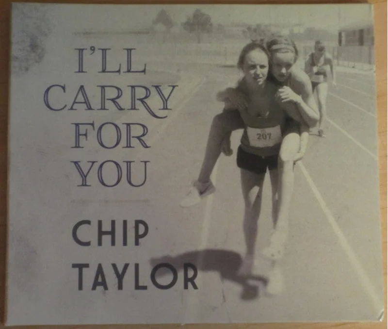 Chip Taylor - I'll Carry For You (CD)